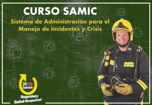 CURSO SAMIC Sistema de Administración para el Manejo de Incidentes y Crisis