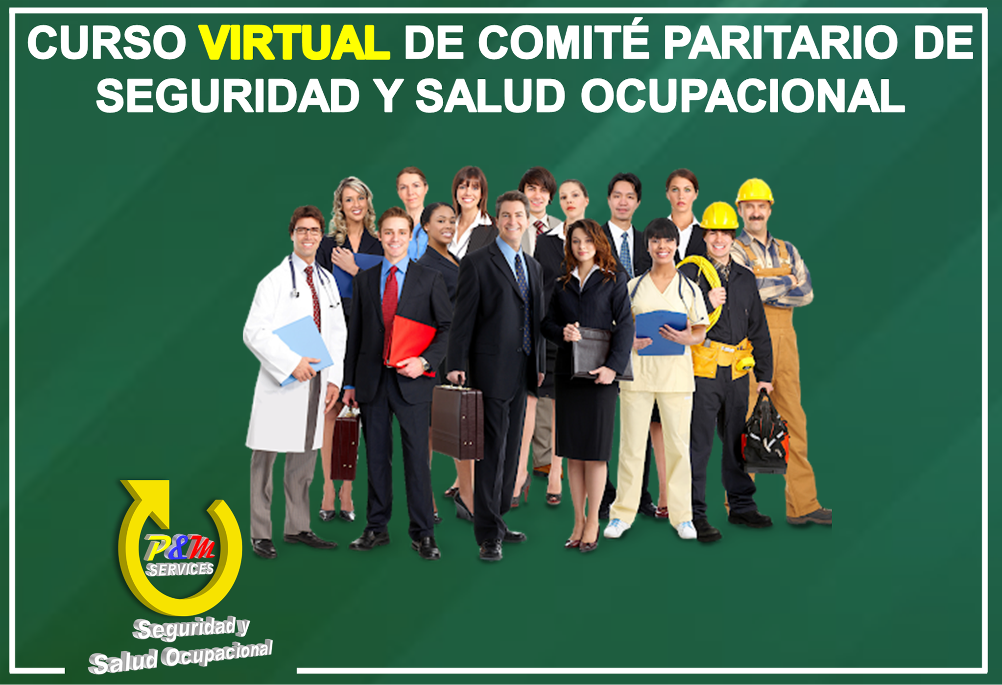 CURSO COMITE PARITARIO DE SEGURIDAD Y SALUD EN EL TRABAJO