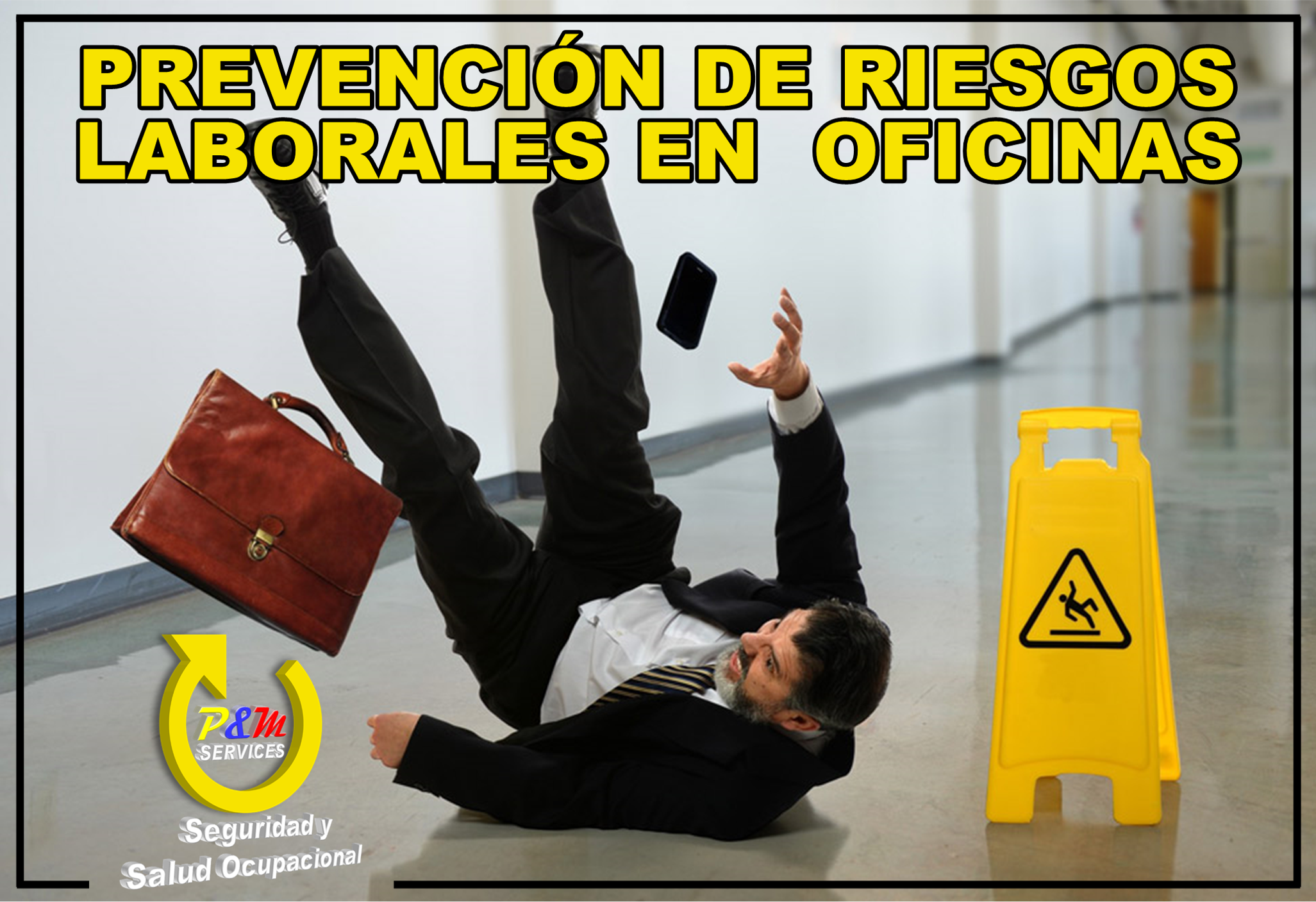 PREVENCIÓN DE RIESGOS LABORALES EN OFICINAS