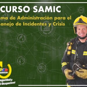 CURSO SAMIC Sistema de Administración para el Manejo de Incidentes y Crisis