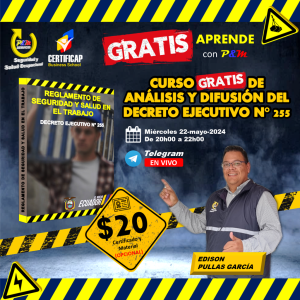CURSO DE ANÁLISIS Y DIFUSIÓN DEL DECRETO EJECUTIVO N° 255